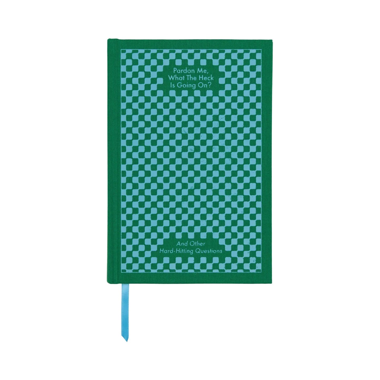 The Pardon Me Journal - 5.75x8.5 features green and blue checkered vintage bookcloth covers, Pardon Me, What The Heck Is Going On? And Other Hard-Hitting Questions on the cover, acid-free paper, and a blue ribbon bookmark.