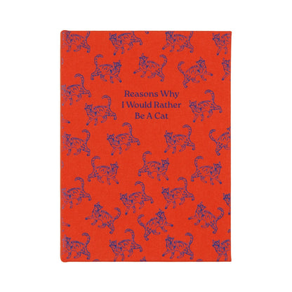 Reasons Why I Would Rather Be A Cat Bookstyle Notepad - 4.5x6.25